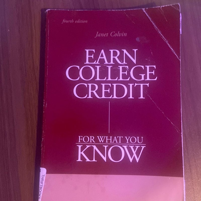 Earn College Credit for What You Know