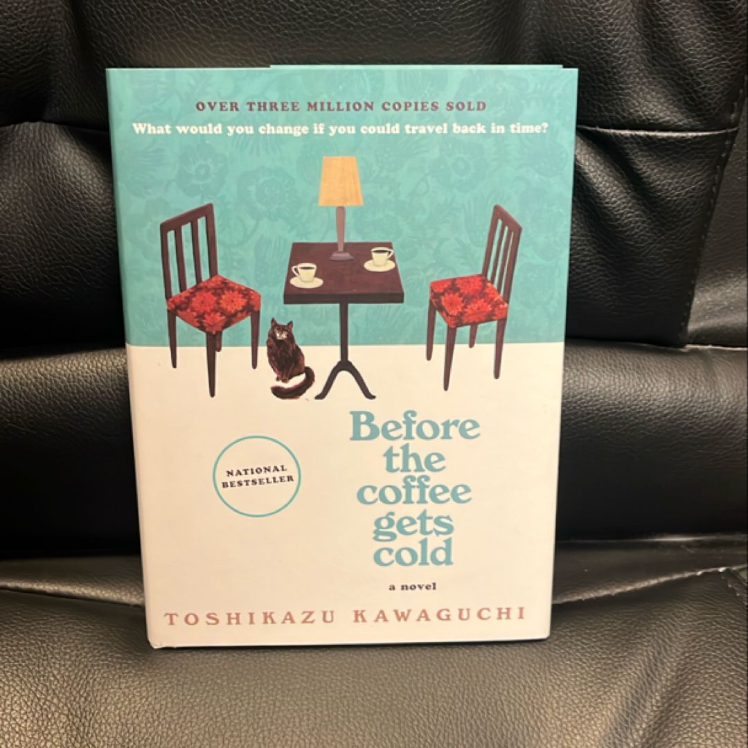 Before the Coffee Gets Cold