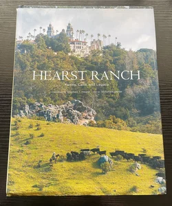 Hearst Ranch: Family, Land, and Legacy