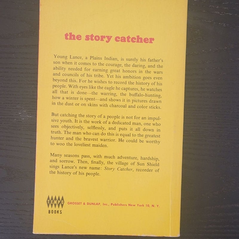 The story catcher