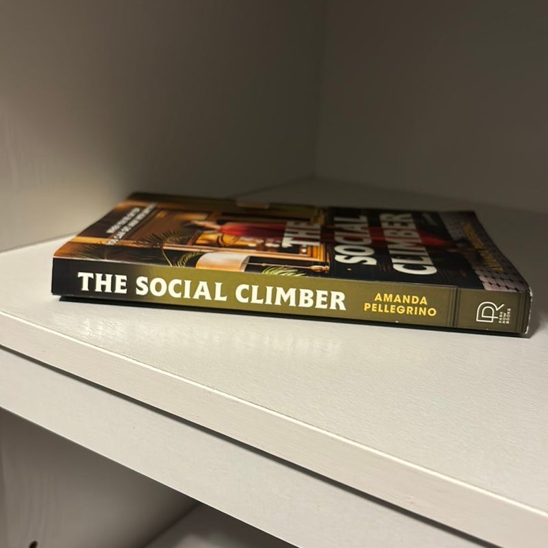 The Social Climber