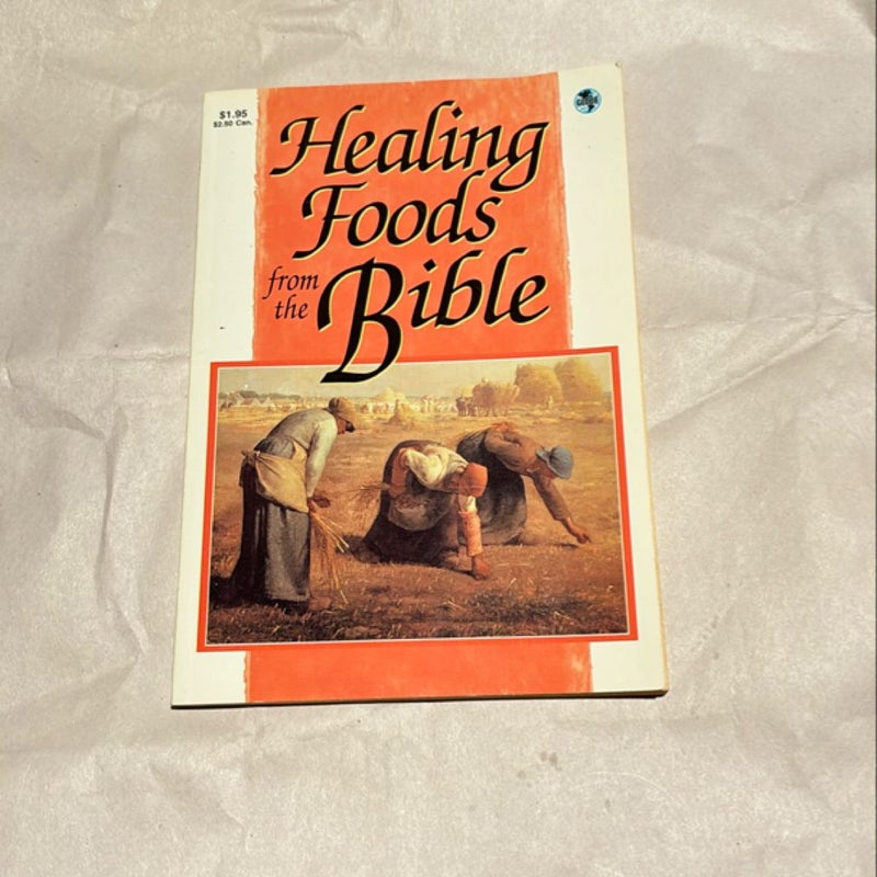 Healing Foods from the Bible