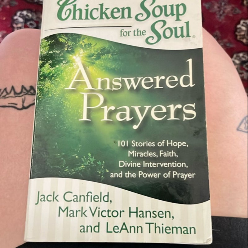 Chicken Soup for the Soul: Answered Prayers