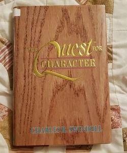 The Quest for Character