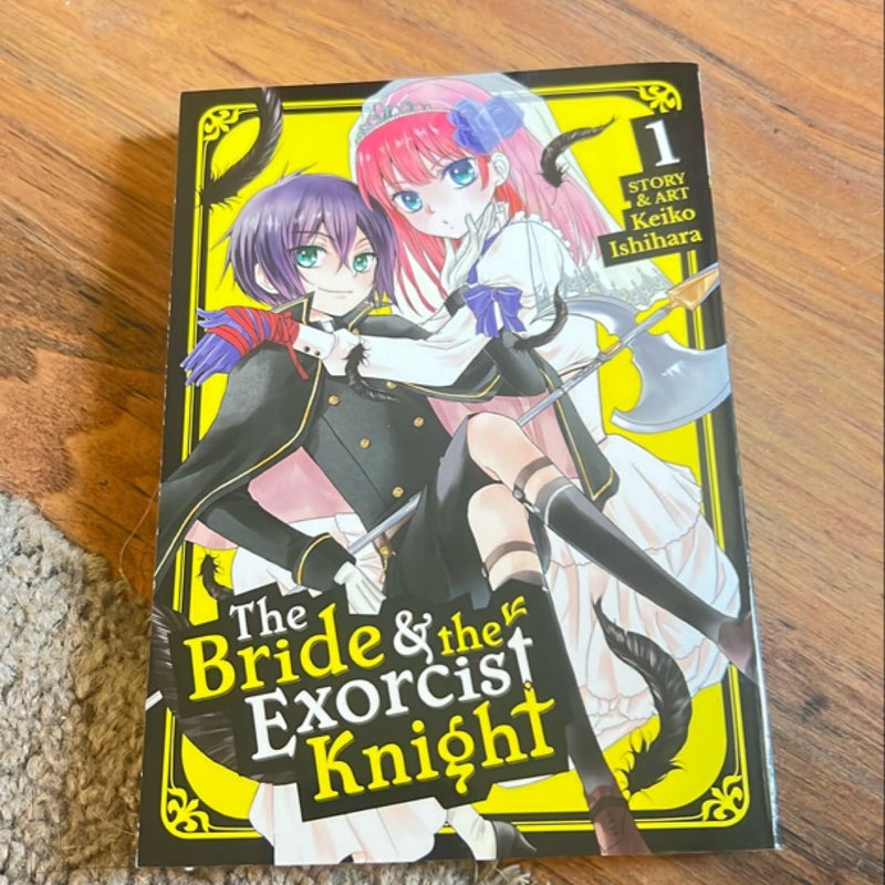 The Bride and the Exorcist Knight Vol. 1