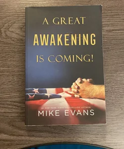 A Great Awakening Is Coming