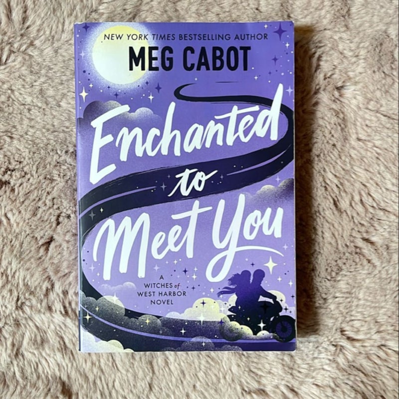 Enchanted to Meet You