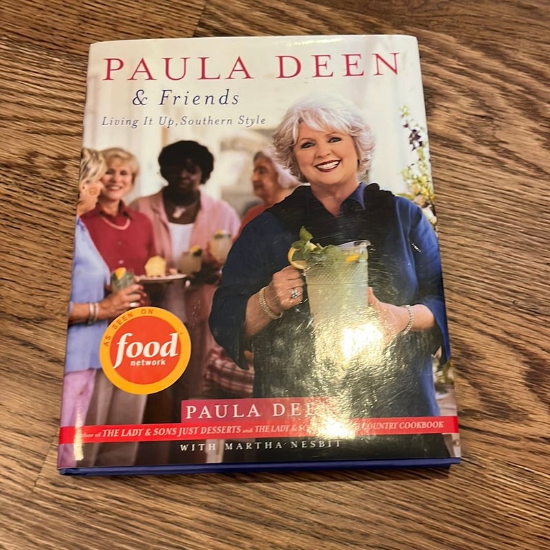 Paula Deen and Friends