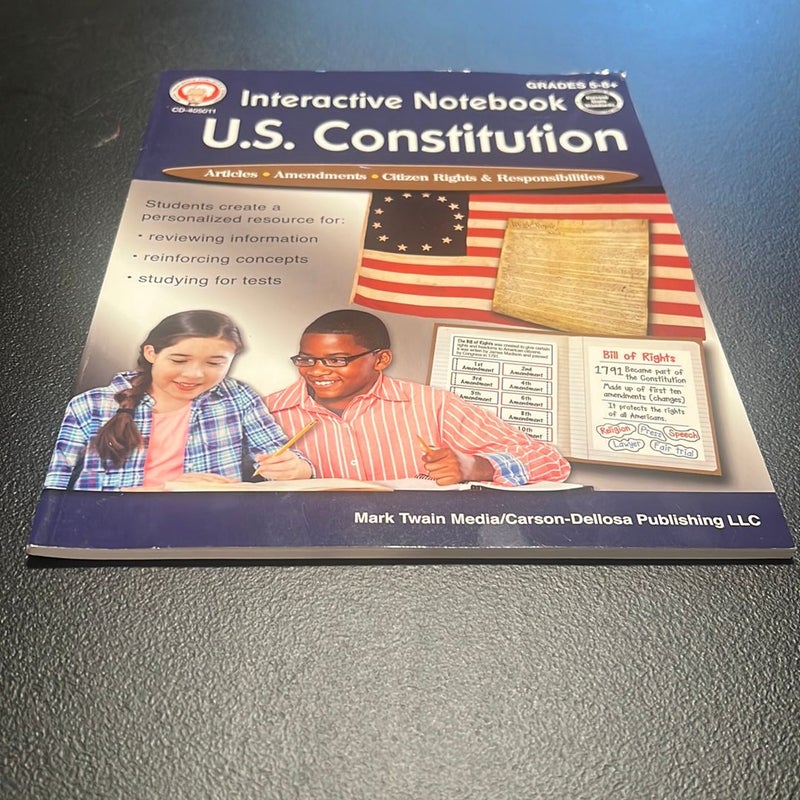 Interactive Notebook: U. S. Constitution, Grades 5 - 12