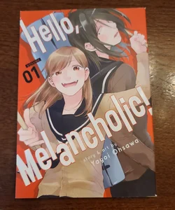 Hello, Melancholic! Vol. 1