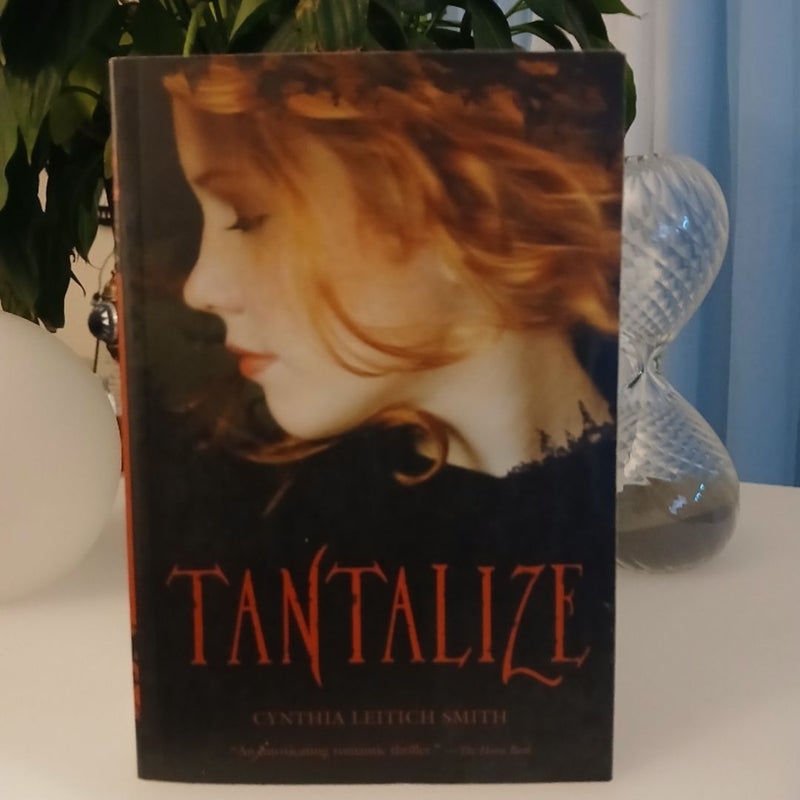 Tantalize