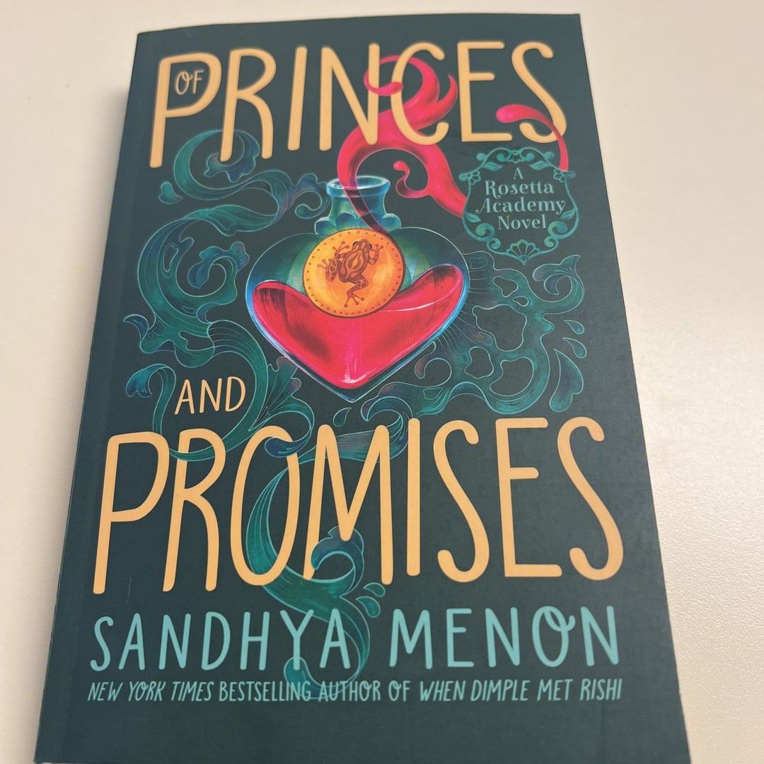 Of Princes and Promises