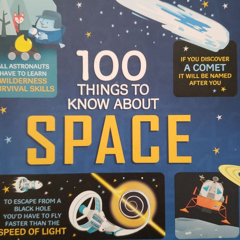 100 Things to Know About Space