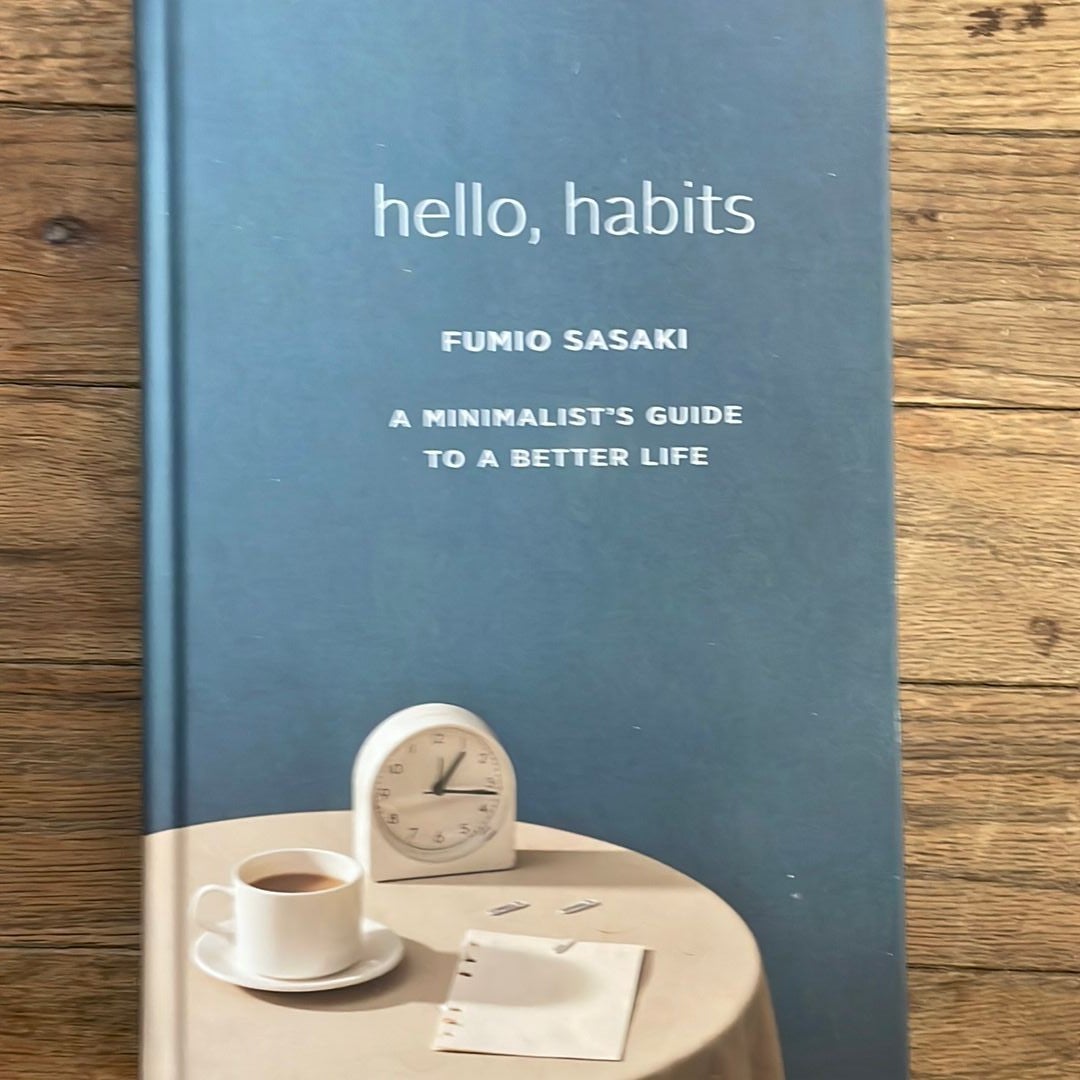 Hello, Habits