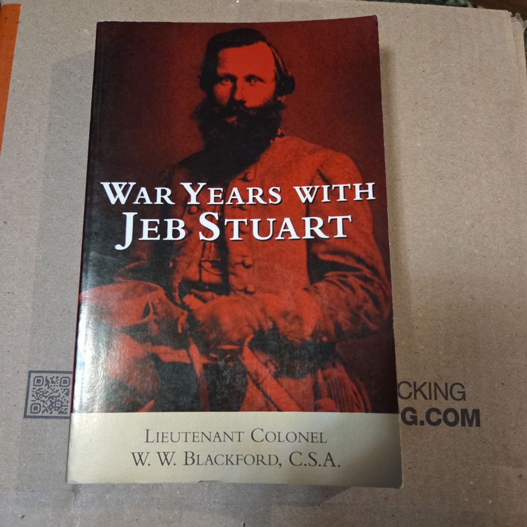 War Years with Jeb Stuart