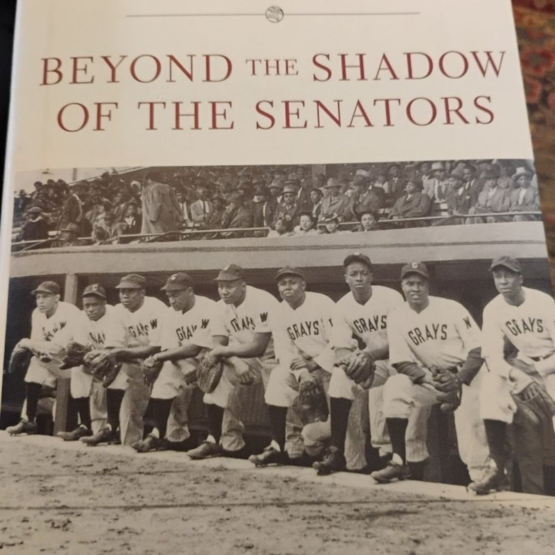 Beyond the Shadow of the Senators