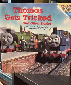 Thomas Gets Tricked and Other Stories