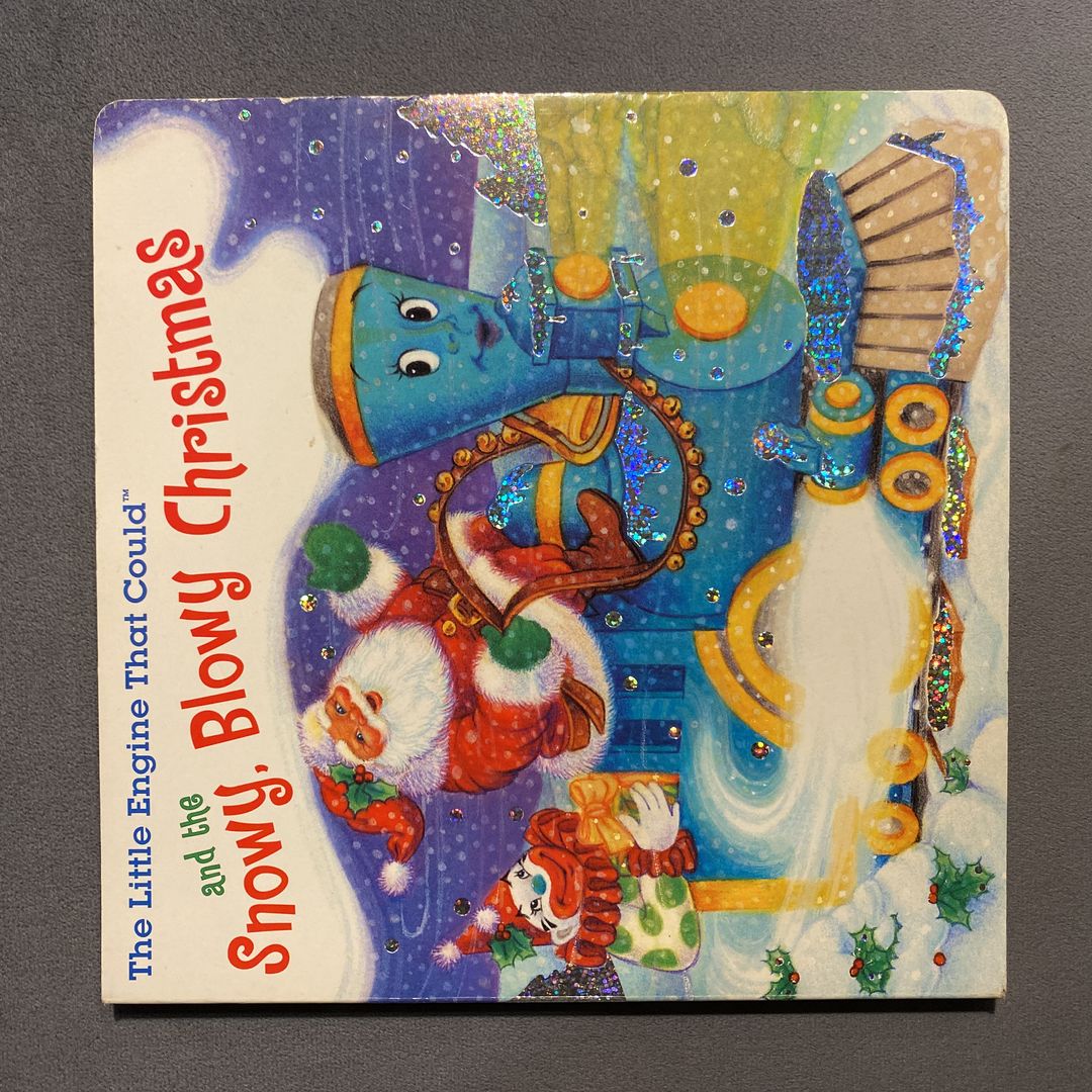 The Little Engine That Could and the Snowy, Blowy Christmas