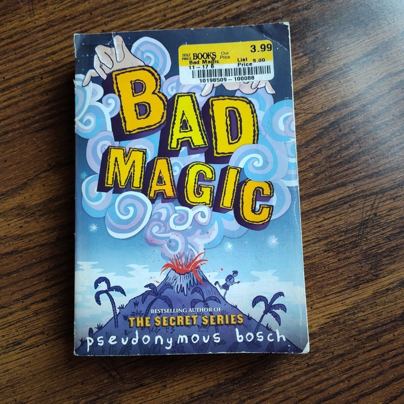 Bad Magic