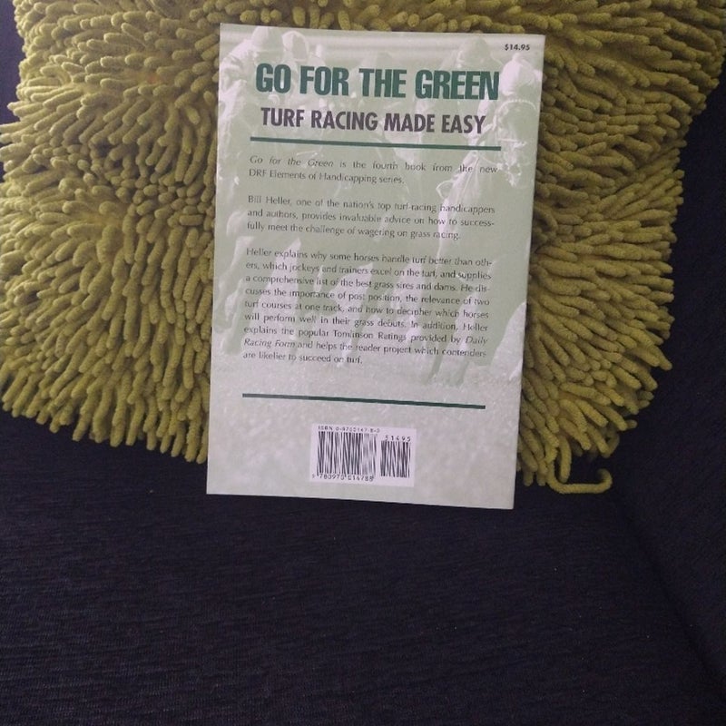 Go for the green by  bill Heller
