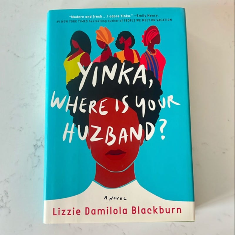 Yinka, Where Is Your Huzband?