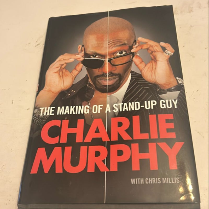 The Making of a Stand-Up Guy