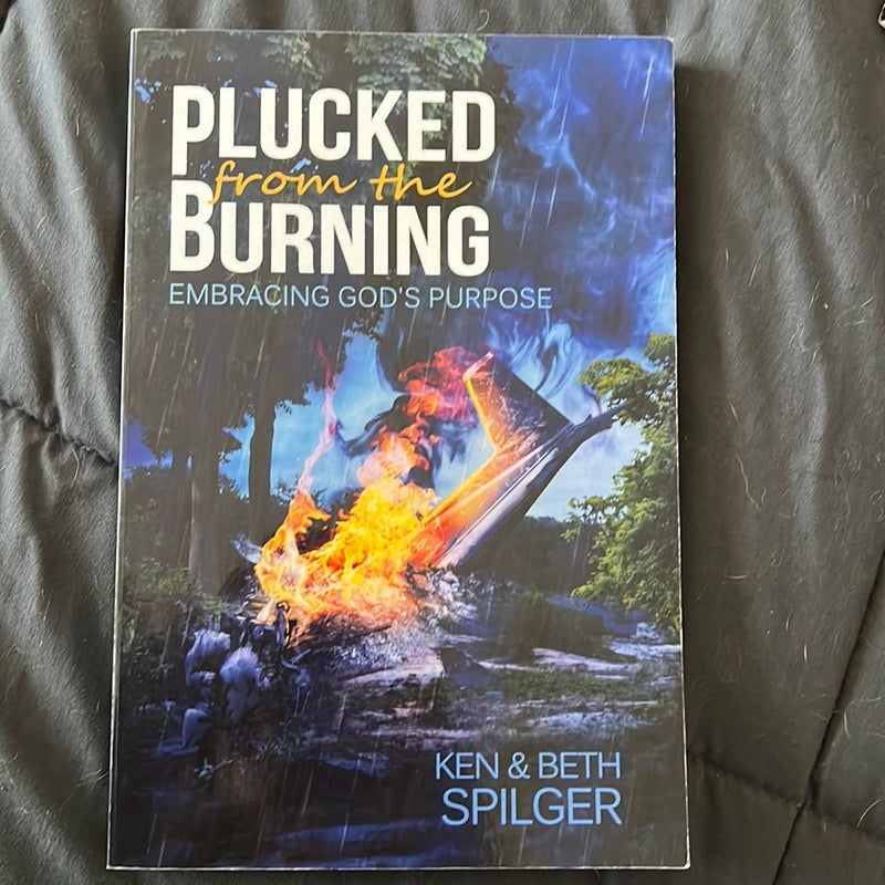 Plucked from the Burning