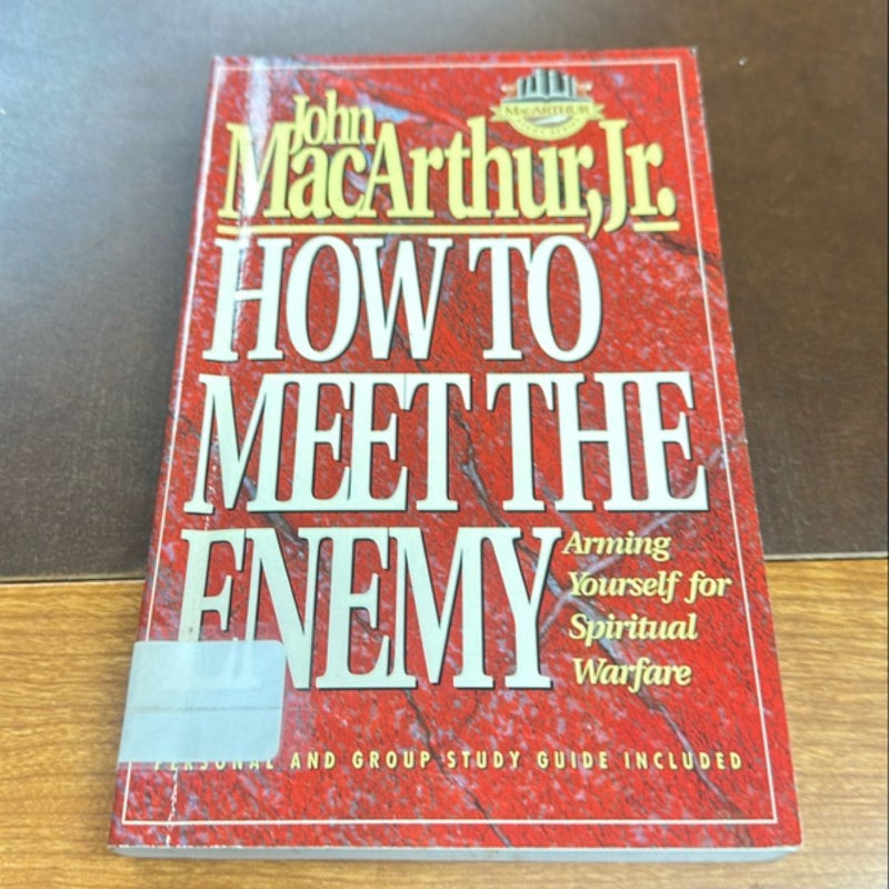 How to Meet the Enemy