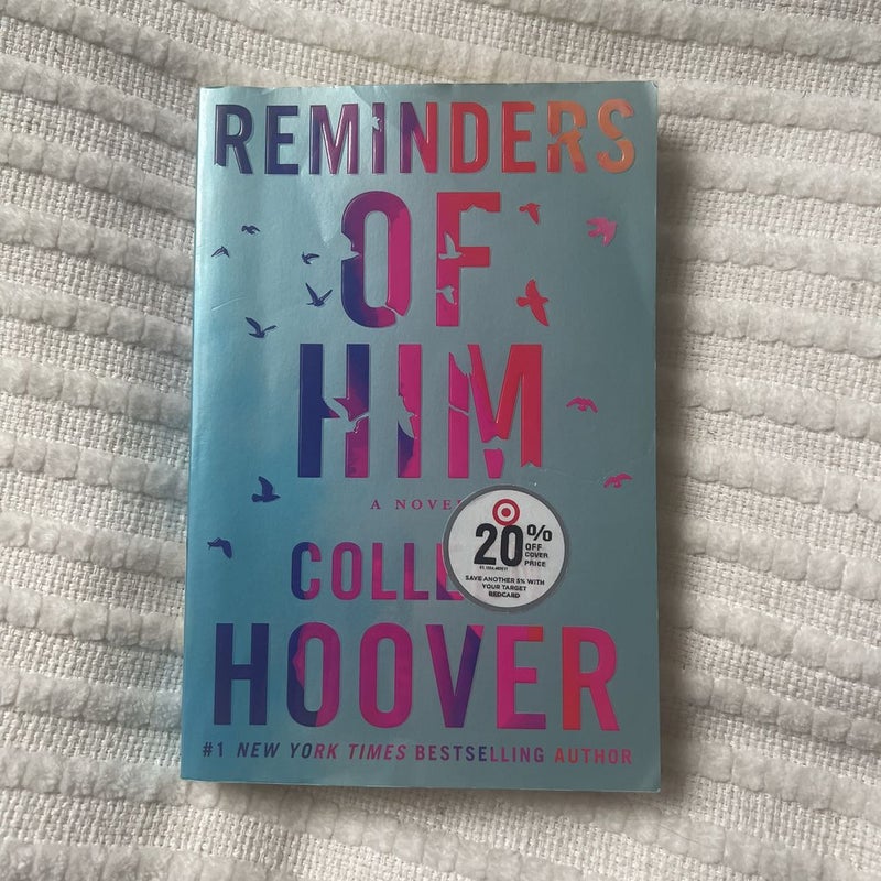 Reminders Of Him - By Colleen Hoover (paperback) : Target