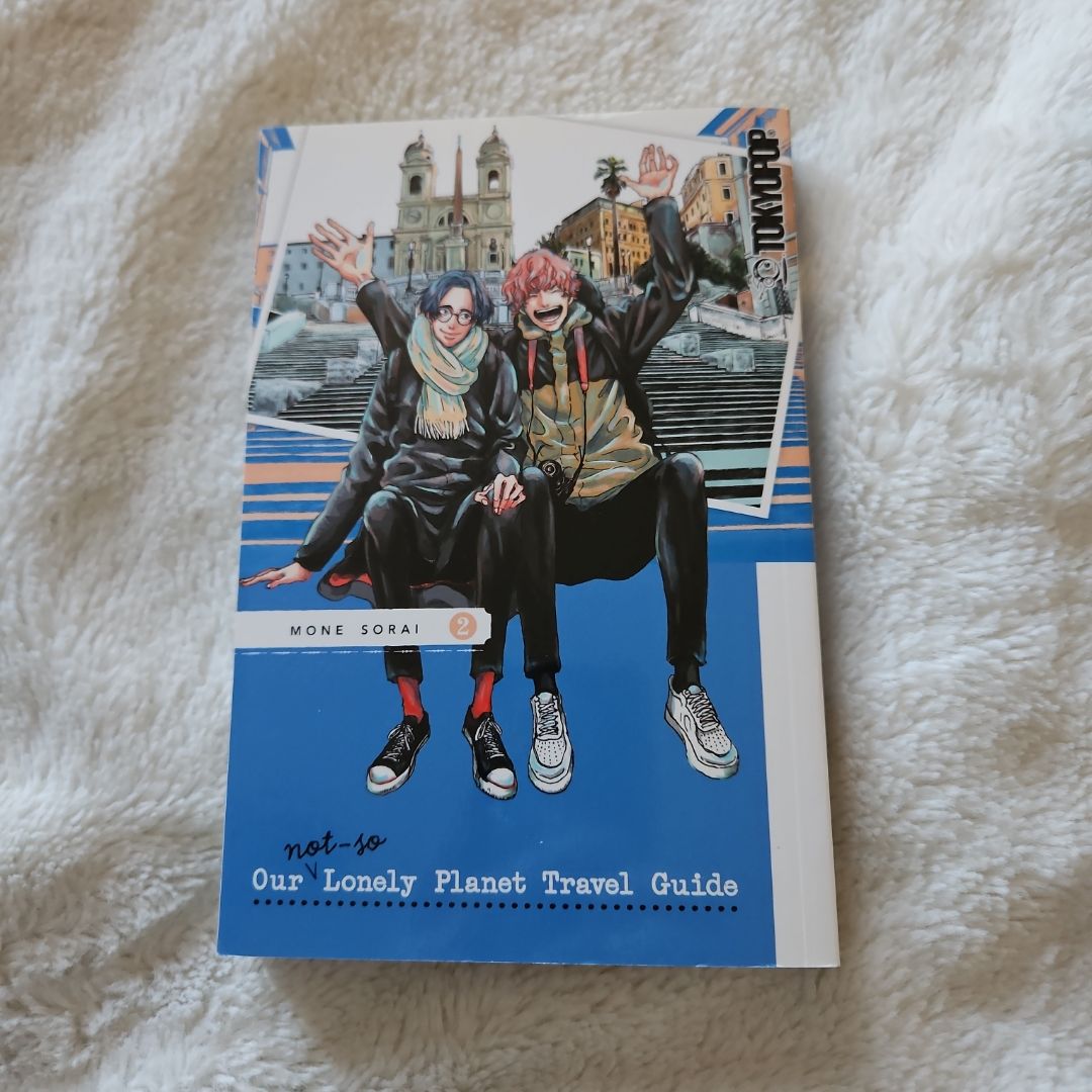 Our Not-So-Lonely Planet Travel Guide, Volume 2