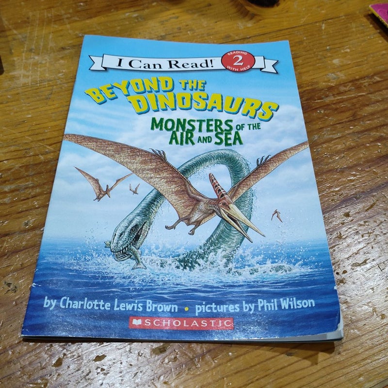Beyond the Dinosaurs Monsters of the Air and Sea