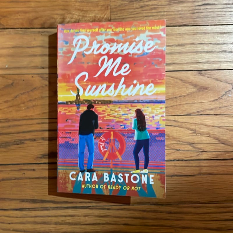 Promise Me Sunshine