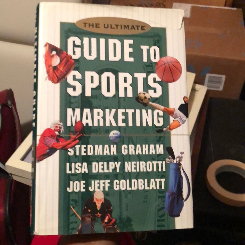 The Ultimate Guide to Sports Marketing