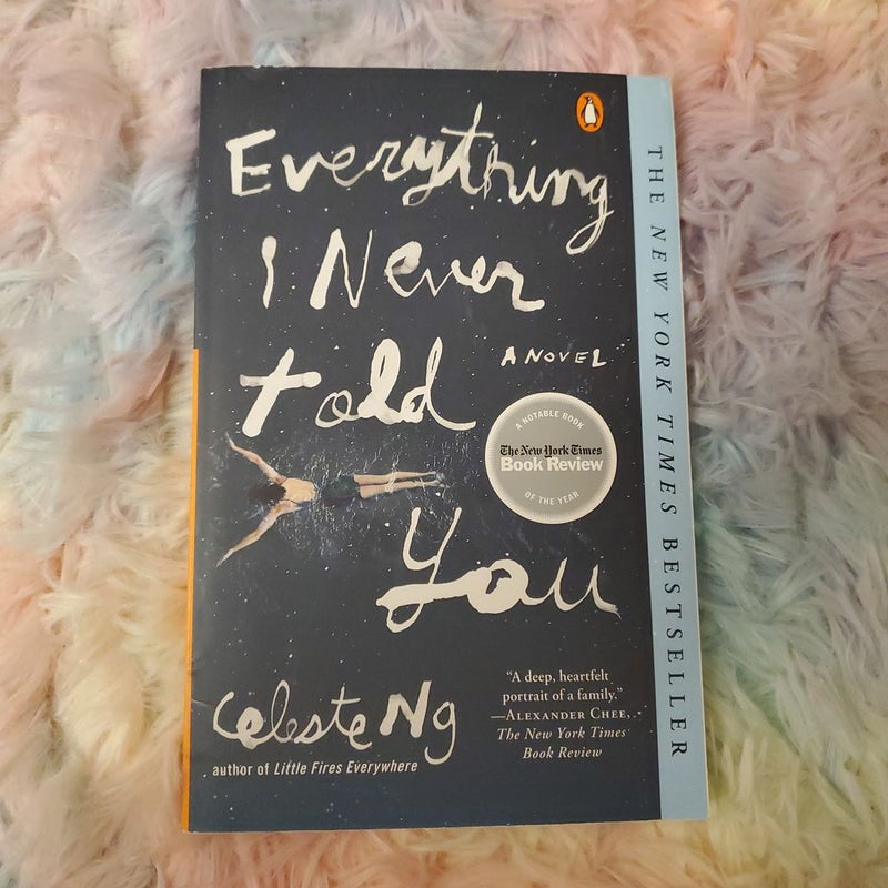 Everything I Never Told You