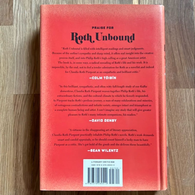 Roth Unbound (FIRST EDITION)