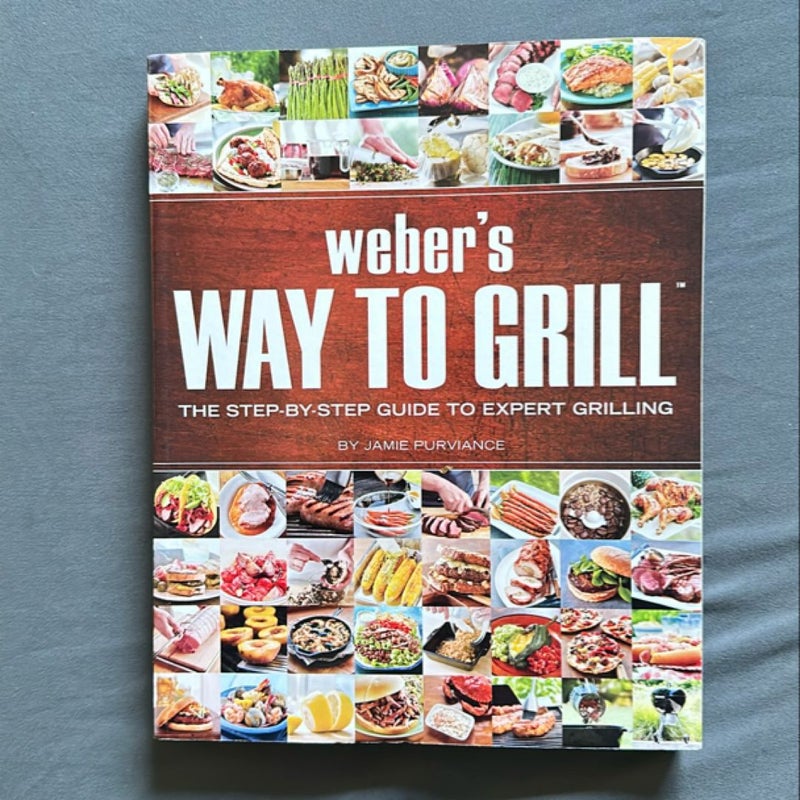 Weber's Way to Grill