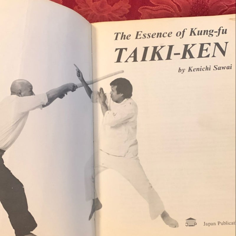 The Essence of Kung-fu, TAIKI-KEN