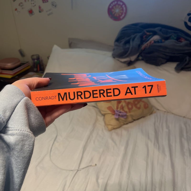 Murdered At 17
