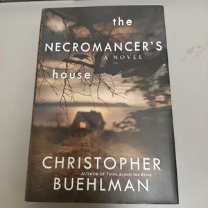 The Necromancer's House