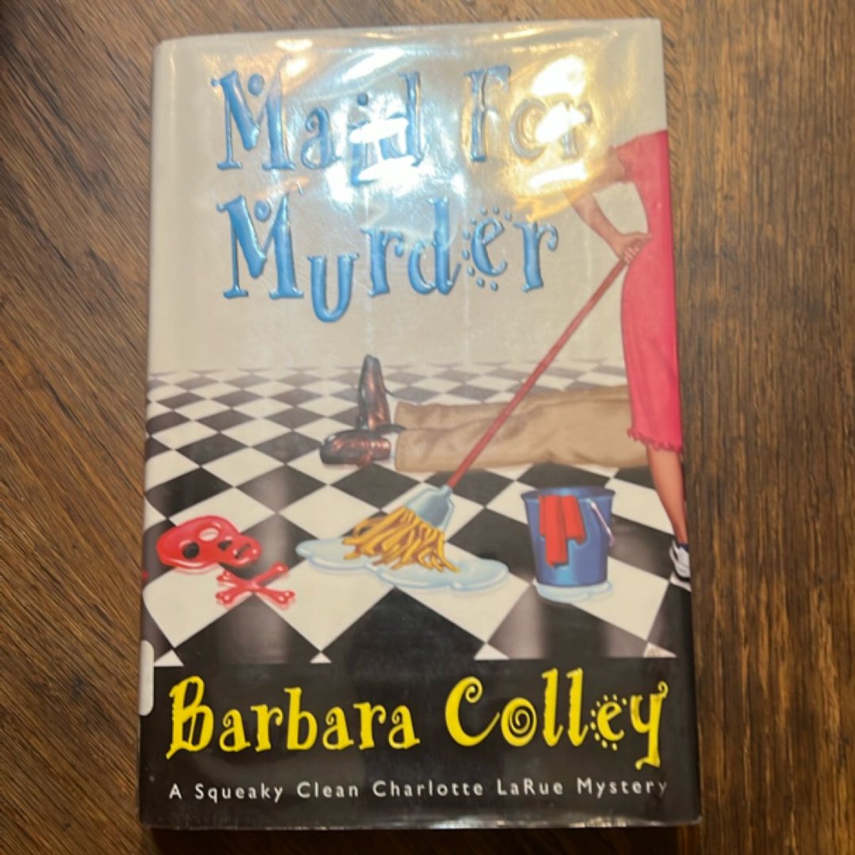 Maid for Murder by Barbara Colley