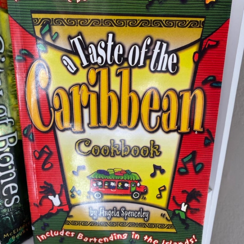 A Taste of the Caribbean Cookbook