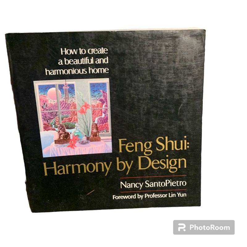 Feng Shui: Harmony by Design