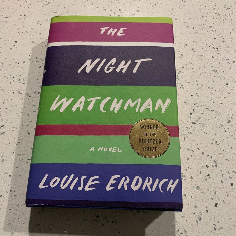 The Night Watchman [Book]