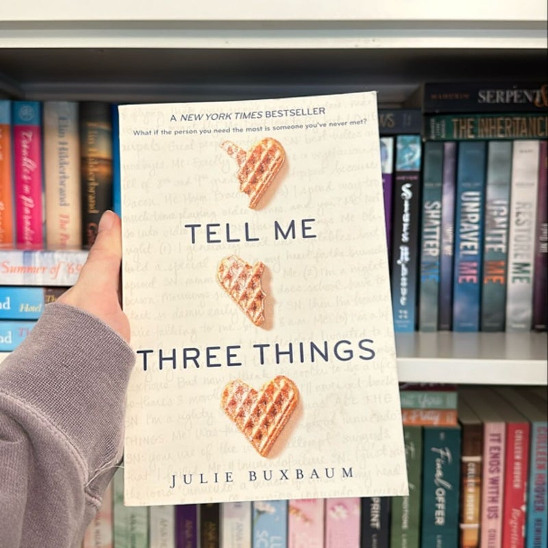 Tell Me Three Things