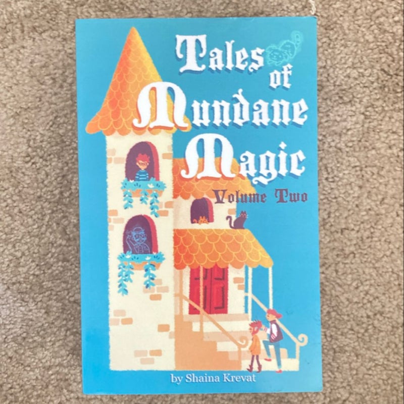 Tales of Mundane Magic