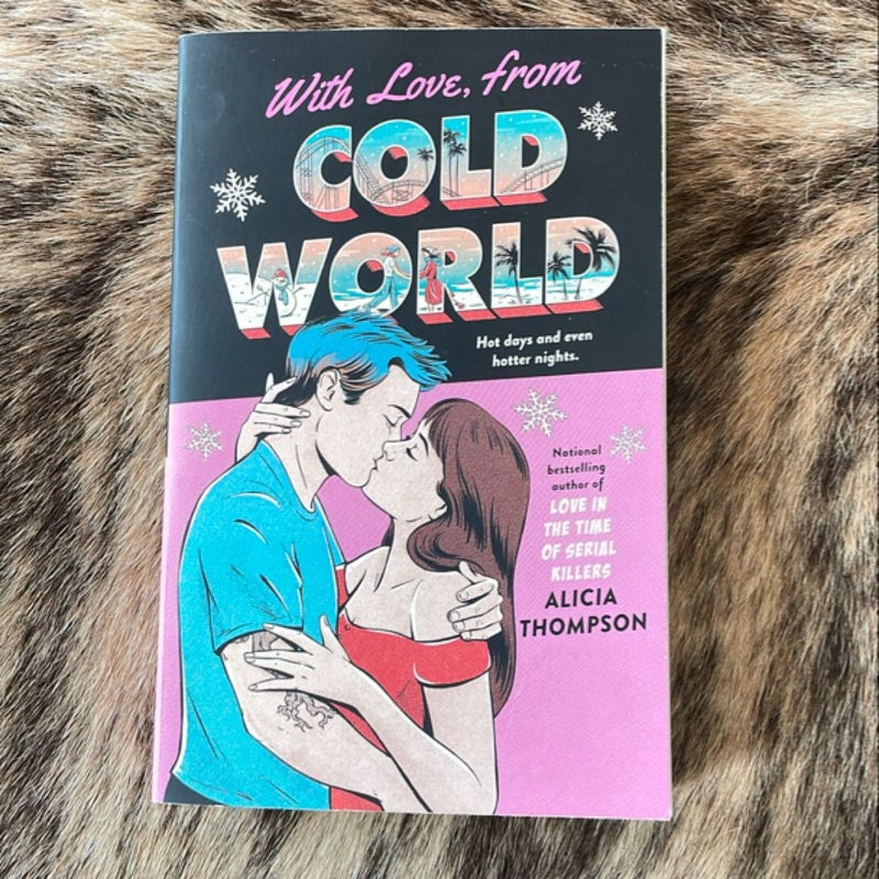 With Love, from Cold World