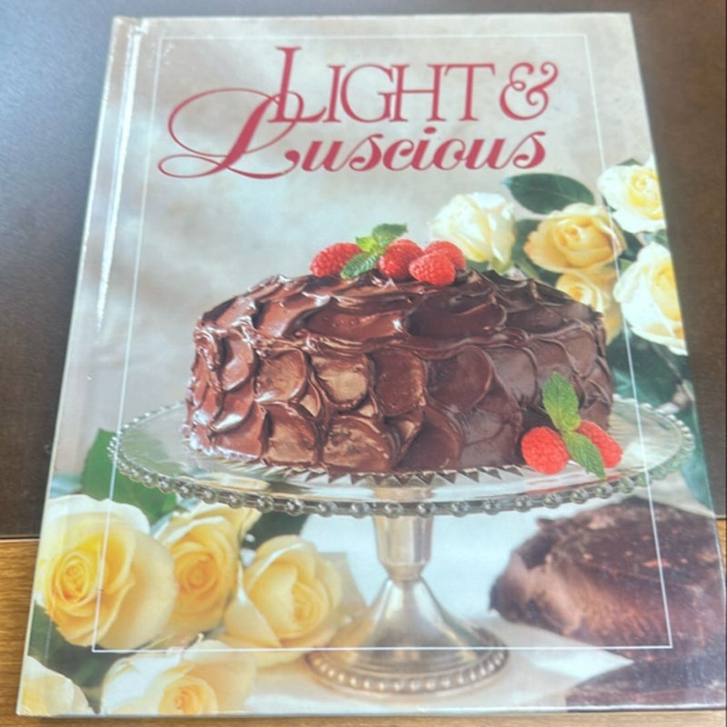 Light and Luscious Cookbook