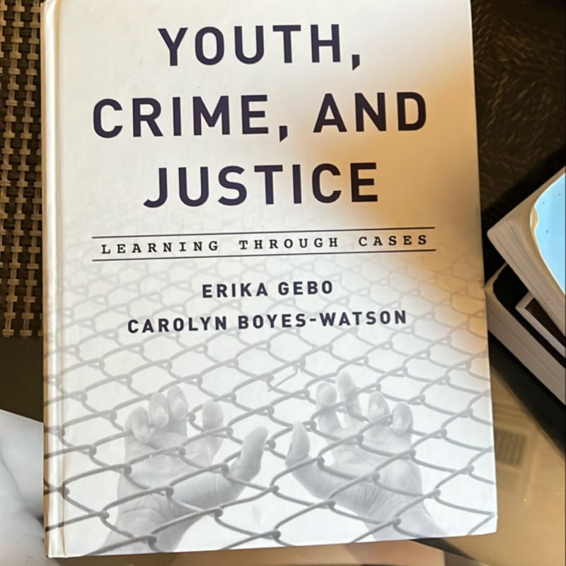 Youth, Crime, and Justice