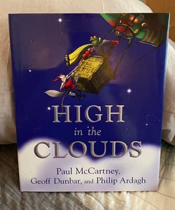 High in the Clouds—Signed