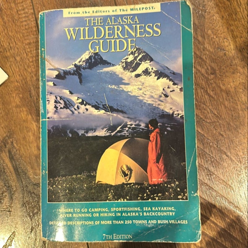 The Alaska Wilderness Guide